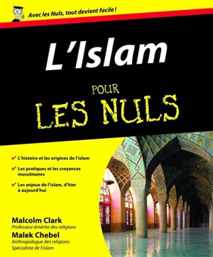 L'islam pour les nuls - Malcolm Clark