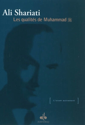 Les qualités de Muhammad - Ali Shariati