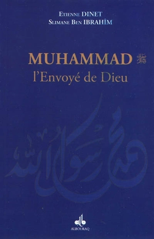 Muhammad, l'envoyé de Dieu - Etienne Dinet