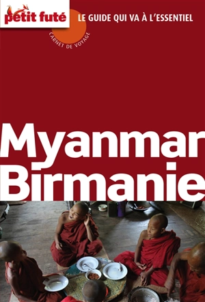 Myanmar, Birmanie - Dominique Auzias