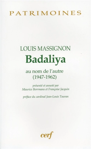 Badaliya : au nom de l'autre (1947-1962) - Louis Massignon