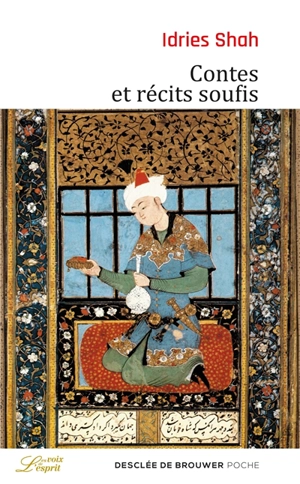 Contes et récits soufis - Idries Shah