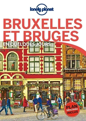 Bruxelles et Bruges en quelques jours - Benedict Walker