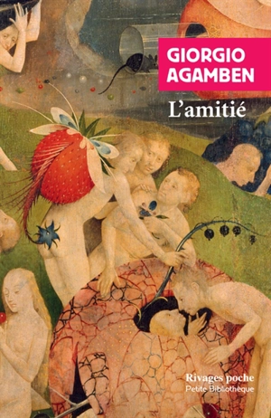 L'amitié - Giorgio Agamben