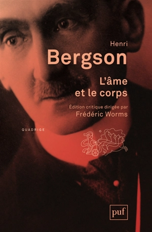 L'âme et le corps - Henri Bergson