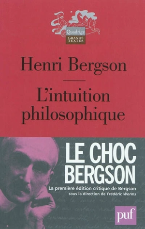 L'intuition philosophique - Henri Bergson