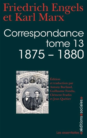 Correspondance. Vol. 13. 1875-1880 - Friedrich Engels