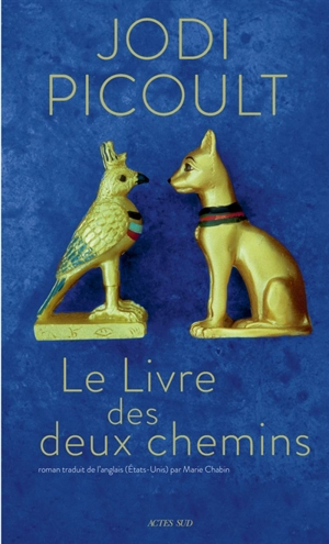 Le livre des deux chemins - Jodi Picoult