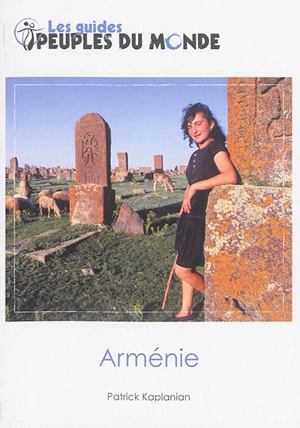 L'Arménie, Karabagh - Patrick Kaplanian