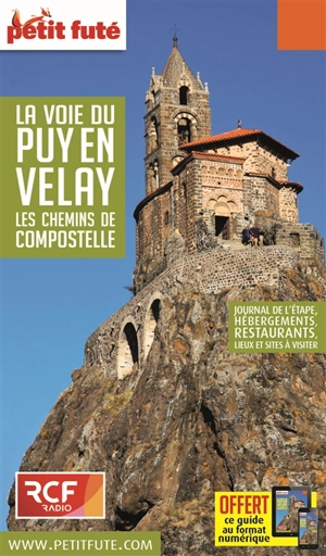 La voie du Puy-en-Velay : les chemins de Compostelle - Anthony Serex