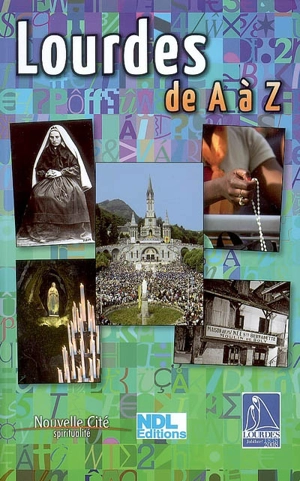 Lourdes de A à Z