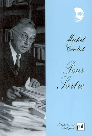 Pour Sartre - Michel Contat