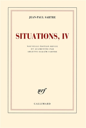 Situations. Vol. 4. Avril 1950-avril 1953 - Jean-Paul Sartre