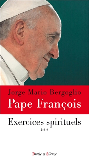 Exercices spirituels pour religieux. Vol. 3 - François