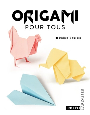 Origami pour tous - Didier Boursin