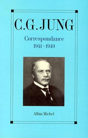 Correspondance. Vol. 2. 1941-1949 - Carl Gustav Jung