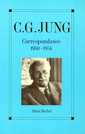 Correspondance. Vol. 3. 1950-1954 - Carl Gustav Jung