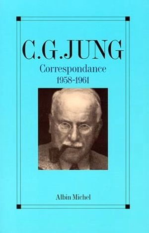 Correspondance. Vol. 5. 1958-1961 - Carl Gustav Jung