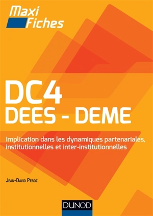 DC4 DEES-DEME : Implication dans les dynamiques partenariales, institutionnelles et inter-institutionnelles - Jean-David Peroz