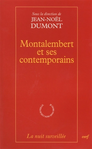 Montalembert et ses contemporains