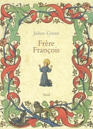 Frère François - Julien Green