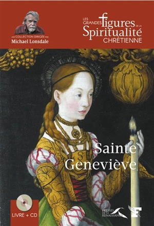 Sainte Geneviève : 423-512 - Régina Langer