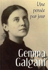 Sainte Gemma Galgani : une pensée par jour - Gemma Galgani