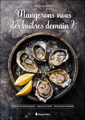 Huîtres, moules & autres coquillages - Christian Vidal