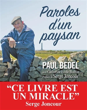 Paroles d'un paysan - Paul Bedel