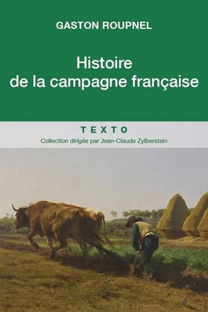 Histoire de la campagne française - Gaston Roupnel
