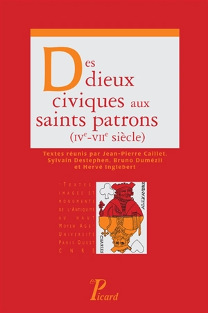 Des dieux civiques aux saints patrons : IVe-VIIe siècle