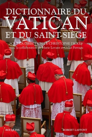 Dictionnaire du Vatican et du Saint-Siège