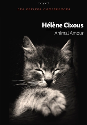 Animal amour - Hélène Cixous