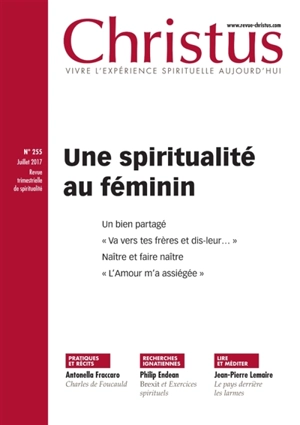 Christus, n° 255. Une spiritualité au féminin