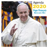 Pape François : Marie notre mère : agenda 2020