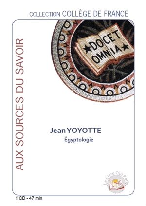 Egyptologie - Jean Yoyote