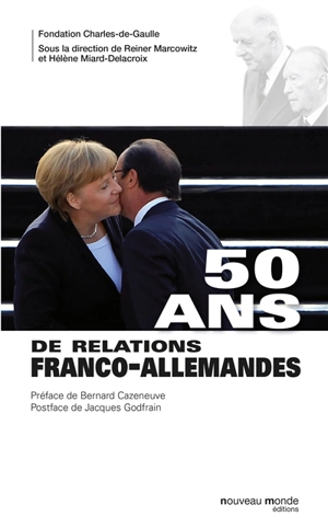 50 ans de relations franco-allemandes