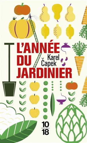 L'année du jardinier - Karel Capek
