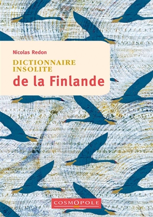 Dictionnaire insolite de la Finlande - Nicolas Redon