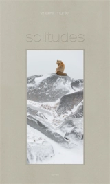 Solitudes - Vincent Munier