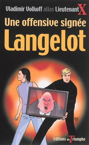 Langelot. Vol. 8. Une offensive signée Langelot - Vladimir Volkoff