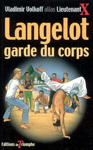Langelot. Vol. 31. Langelot garde du corps - Vladimir Volkoff