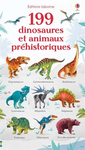 199 dinosaures et animaux préhistoriques - Hannah Watson