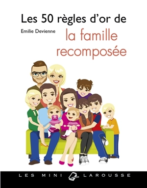 Les 50 règles d'or de la famille recomposée - Emilie Devienne