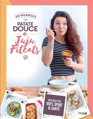 50 nuances de patate douce - Juju Fitcats