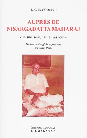Auprès de Nisargadatta maharaj - David Godman