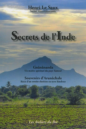 Secrets de l'Inde - Henri Le Saux