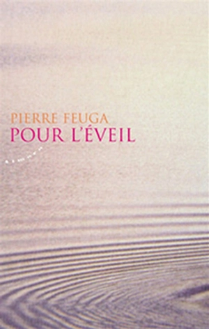 Pour l'éveil - Pierre Feuga