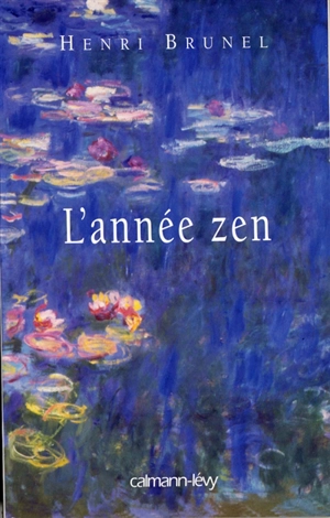 L'année zen - Henri Brunel