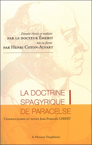 La doctrine spagyrique de Paracelse - Paracelse